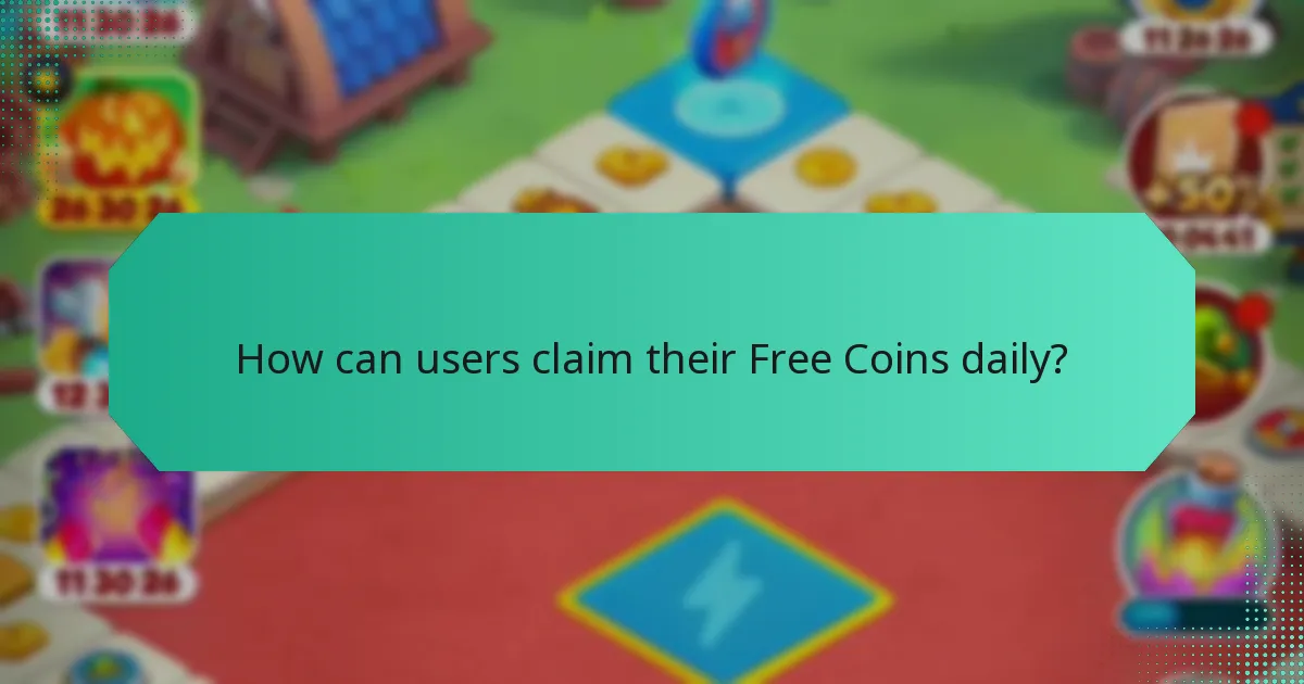 How can users claim their Free Coins daily?