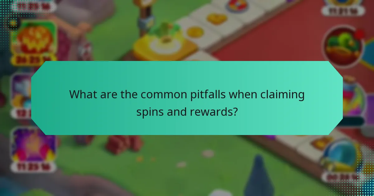 What are the common pitfalls when claiming spins and rewards?