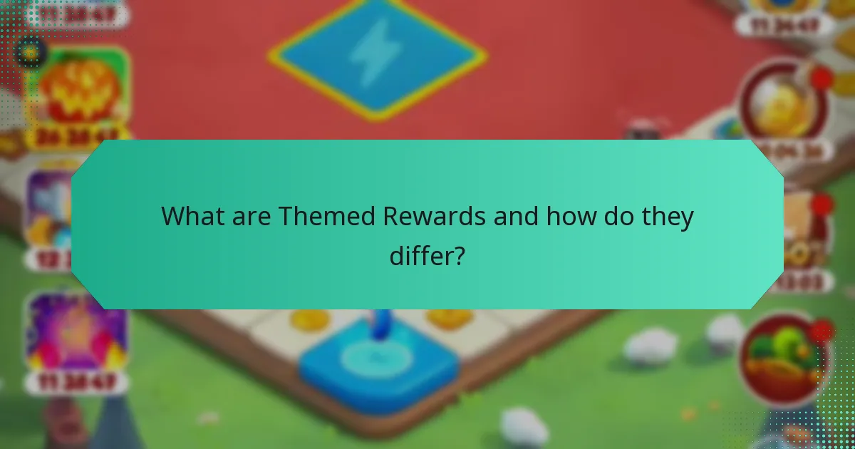 What are Themed Rewards and how do they differ?